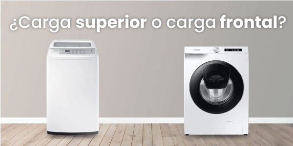 Lavarropas: Carga frontal o Carga Superior  ¿Cuál elegir? 