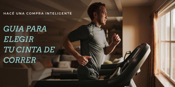 Guía para elegir una Cinta Caminadora